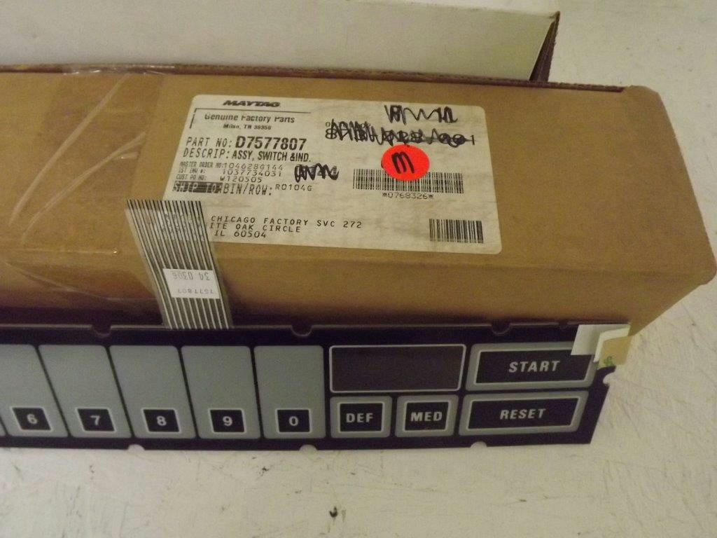 MAYTAG WHIRLPOOL MICROWAVE D7577807 SWITCH & IND. NEW MAYTAG WHIRLPOOL MICROWAVE D7577807 SWITCH & IND. NEW